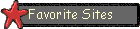 Favorite Sites